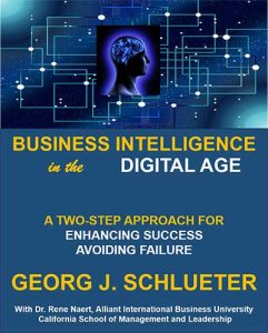 BUSINESS INTELLIGENCE in the DIGITAL AGE
